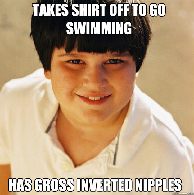 Takes shirt off to go swimming has gross inverted nipples - Takes shirt off to go swimming has gross inverted nipples  Annoying Childhood Friend Square