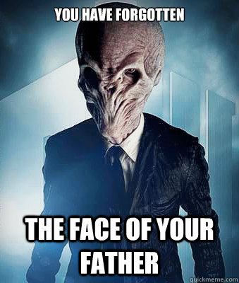 You have forgotten The Face of Your Father  Awkward Silence