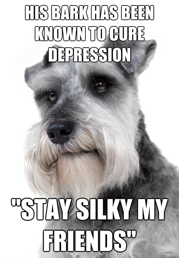 His bark has been known to cure depression 