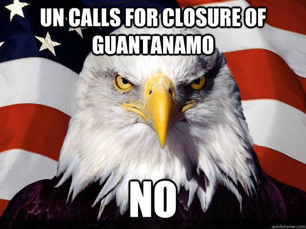 UN Calls for closure of guantanamo no  One-up America