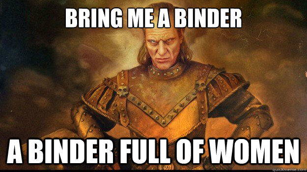 BRING ME A BINDER A BINDER FULL OF WOMEN - BRING ME A BINDER A BINDER FULL OF WOMEN  VigoRomneyBinders
