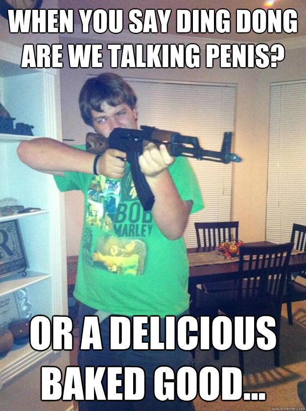when you say ding dong are we talking penis? or a delicious baked good...  Chastity Chase
