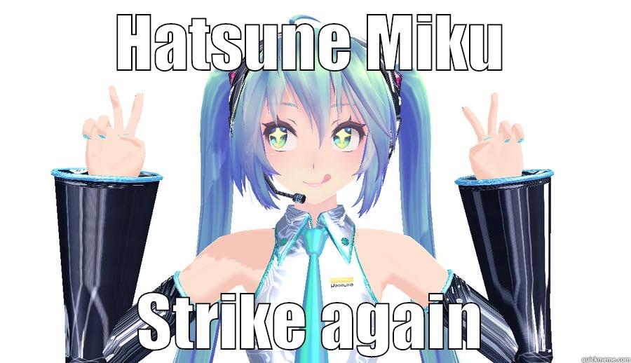 HATSUNE MIKU STRIKE AGAIN Misc
