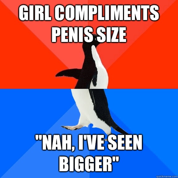 Girl compliments penis size 