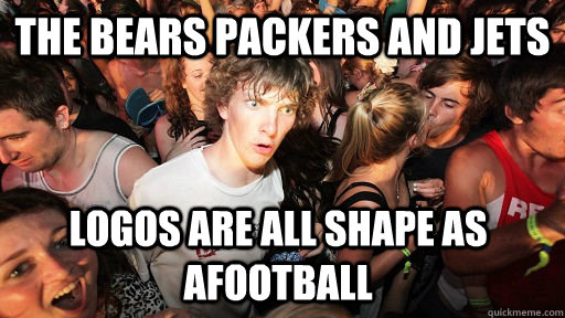 The Bears Packers and Jets logos are all shape as afootball  Sudden Clarity Clarence