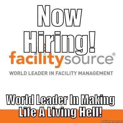 NOW HIRING! WORLD LEADER IN MAKING LIFE A LIVING HELL! Misc