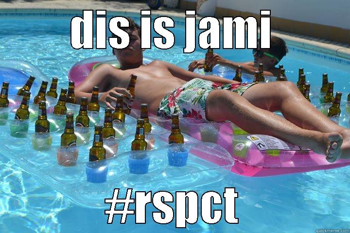 DIS IS JAMI #RSPCT Misc
