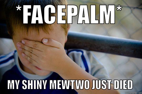 *FACEPALM* MY SHINY MEWTWO JUST DIED Confession kid
