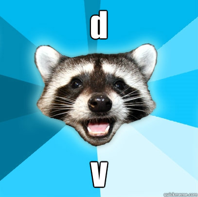 d v  Lame Pun Coon