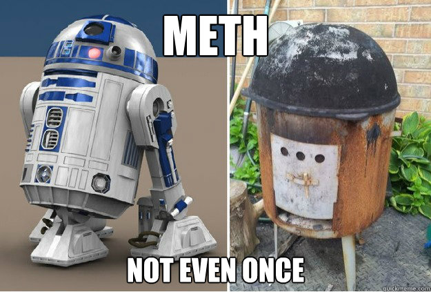Meth Not even once - Meth Not even once  Misc