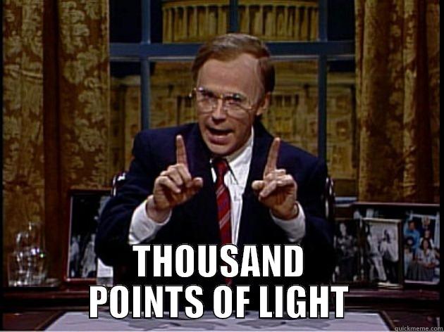  THOUSAND POINTS OF LIGHT Misc