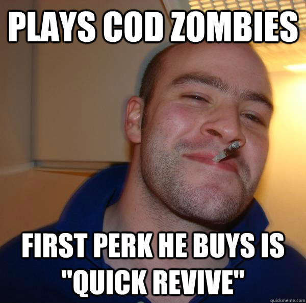 Plays cod zombies first perk he buys is 