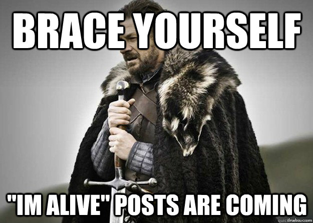 Brace yourself 