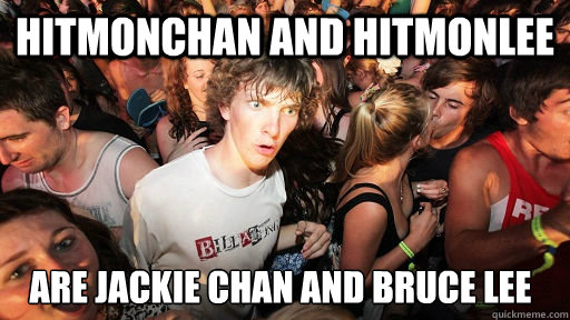 Hitmonchan and Hitmonlee are Jackie Chan and Bruce Lee  Sudden Clarity Clarence