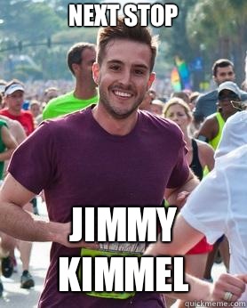 Next Stop Jimmy Kimmel  Ridiculously photogenic guy