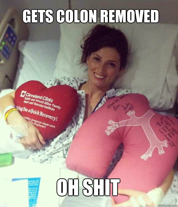 Gets colon removed oh shit  Ridiculously Photogenic Surgery Girl