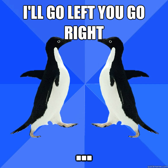 I'll go left you go right ...  Dancing penguins