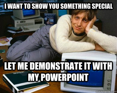 I want to show you something special let me demonstrate it with my powerpoint  Dreamy Bill Gates in Bed