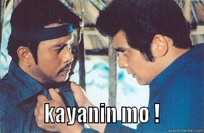           KAYANIN MO !         Misc