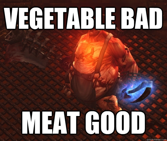 vegetable bad meat good  