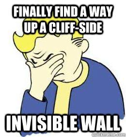 Finally find a way up a cliff-side invisible wall  