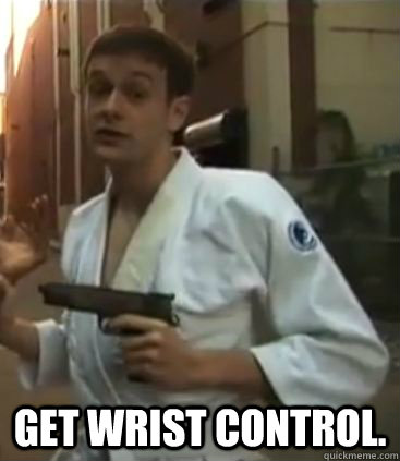  Get wrist control.  Self Defense Dominic