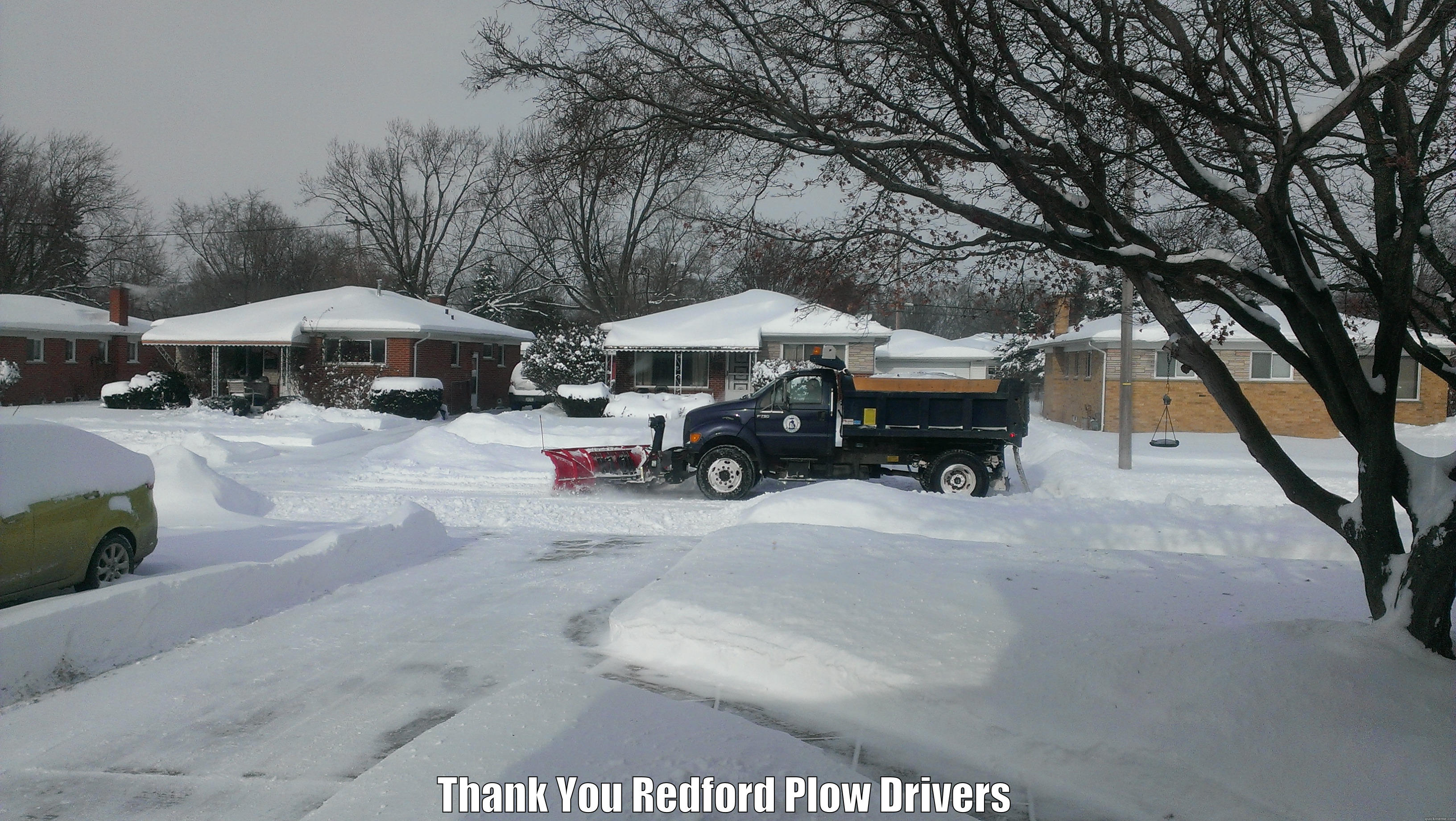  THANK YOU REDFORD PLOW DRIVERS Misc