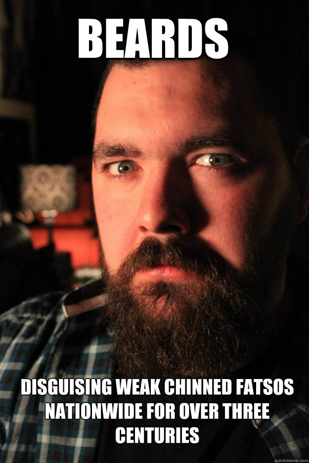 Beards Disguising weak chinned fatsos nationwide for over three centuries

  Dating Site Murderer