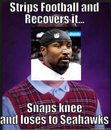 STRIPS FOOTBALL AND RECOVERS IT... SNAPS KNEE AND LOSES TO SEAHAWKS Misc