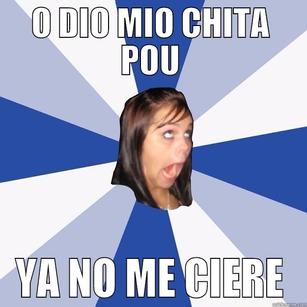 O DIO MIO CHITA POU YA NO ME CIERE Annoying Facebook Girl