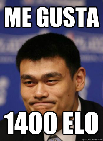 Me gusta 1400 elo - Me gusta 1400 elo  Me Gusta Ming