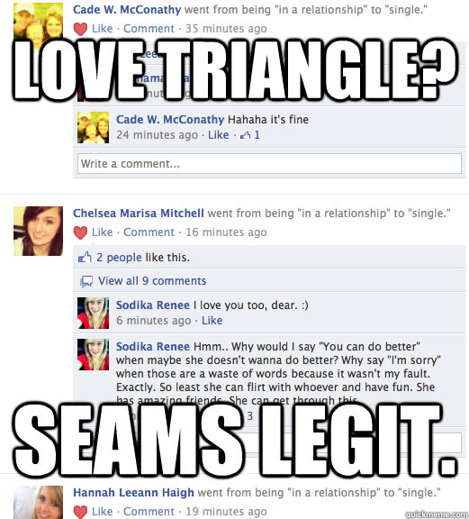 Love Triangle? Seams Legit.  Love triangle