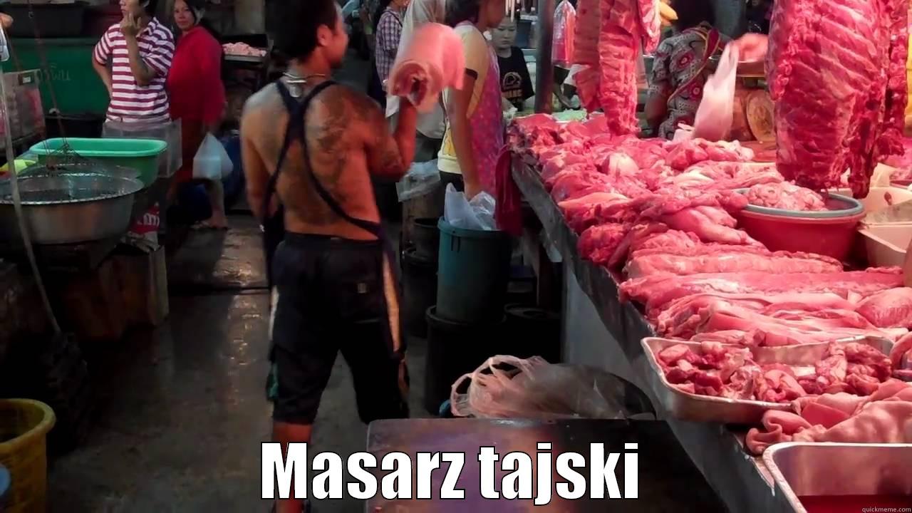 Masarz tajski -  MASARZ TAJSKI Misc