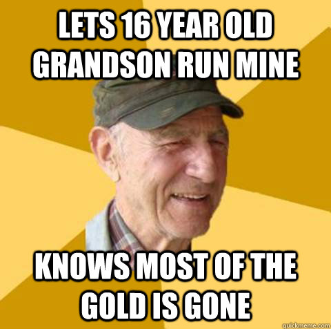 Lets 16 year old grandson run mine Knows most of the gold is gone  TrollSchnabel Troll Rush Alaska