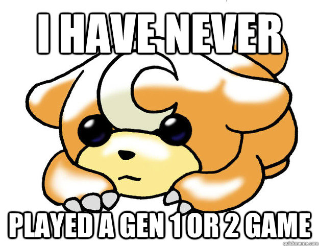 I have never played a gen 1 or 2 game   Confession Teddiursa