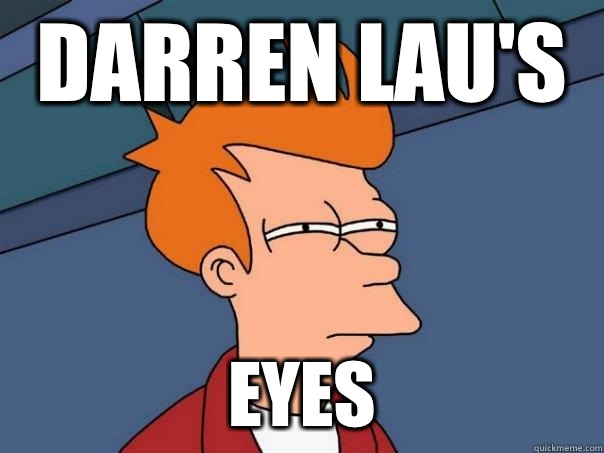 Darren Lau's  Eyes  Futurama Fry