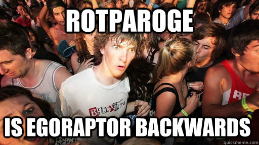 Rotparoge Is Egoraptor backwards - Rotparoge Is Egoraptor backwards  Sudden Clarity Clarence