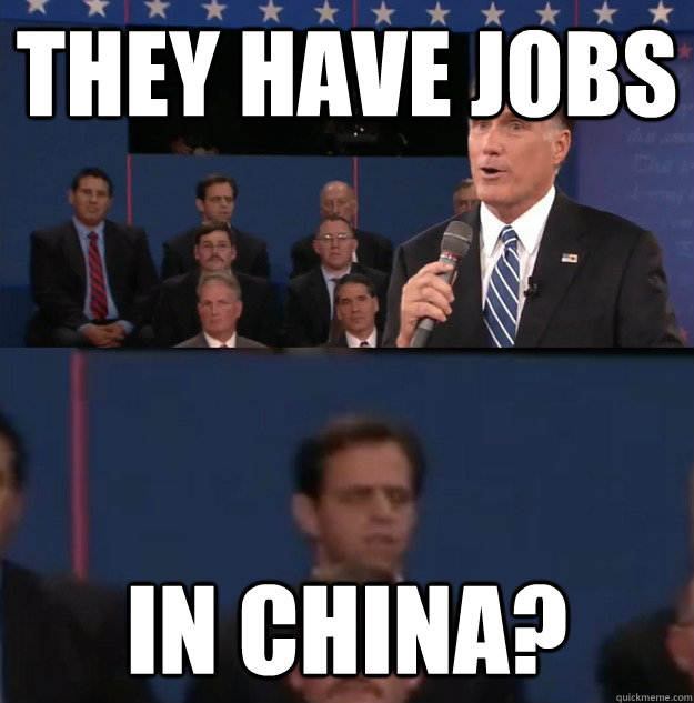 They HAve Jobs IN CHina? - They HAve Jobs IN CHina?  Typical Undecided Voter