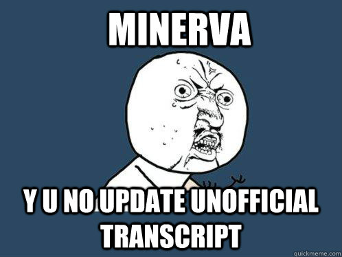 MINERVA y u no update unofficial transcript  Y U No