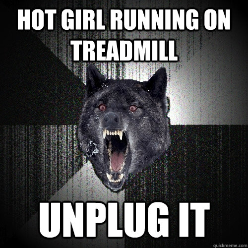 Hot girl running on treadmill unplug it  Insanity Wolf