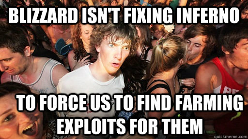 Blizzard isn't fixing inferno to force us to find farming exploits for them  Sudden Clarity Clarence