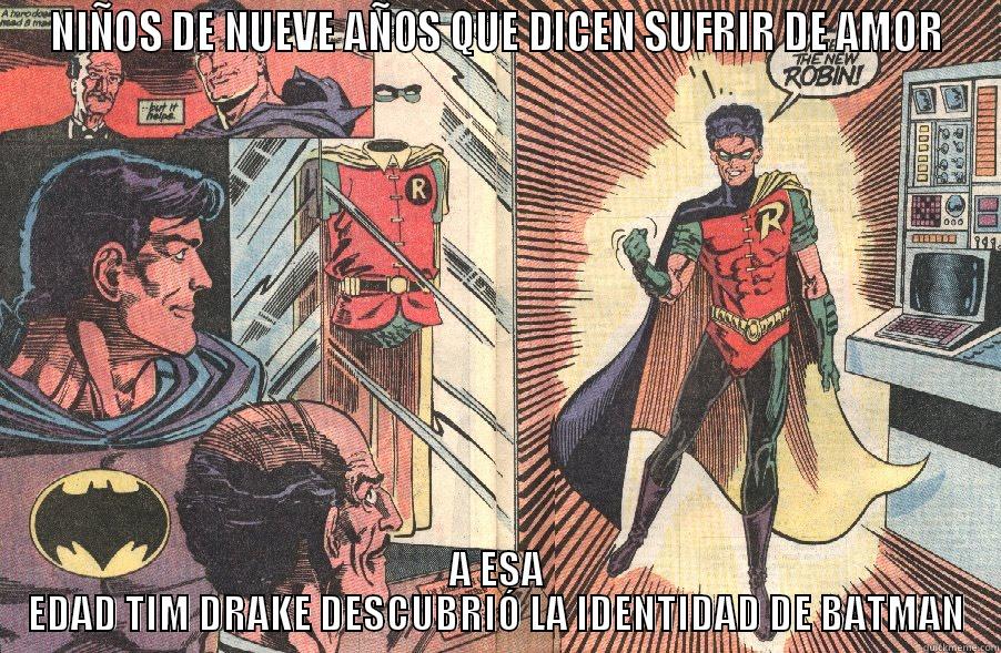 NIÑOS DE NUEVE AÑOS QUE DICEN SUFRIR DE AMOR A ESA EDAD TIM DRAKE DESCUBRIÓ LA IDENTIDAD DE BATMAN Misc