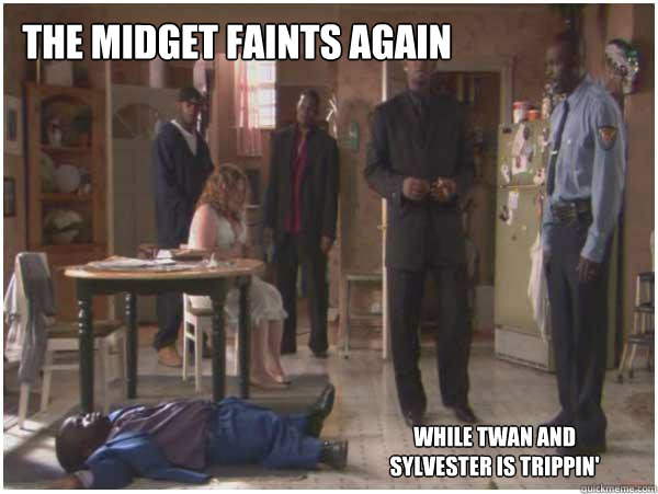 the midget faints again while twan and sylvester is trippin'  r kelly