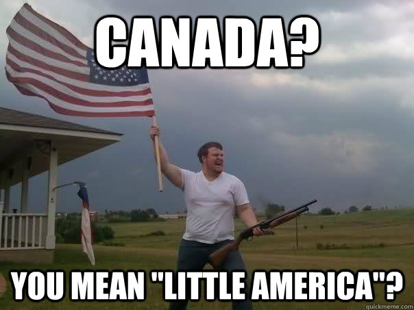 Canada? You mean 