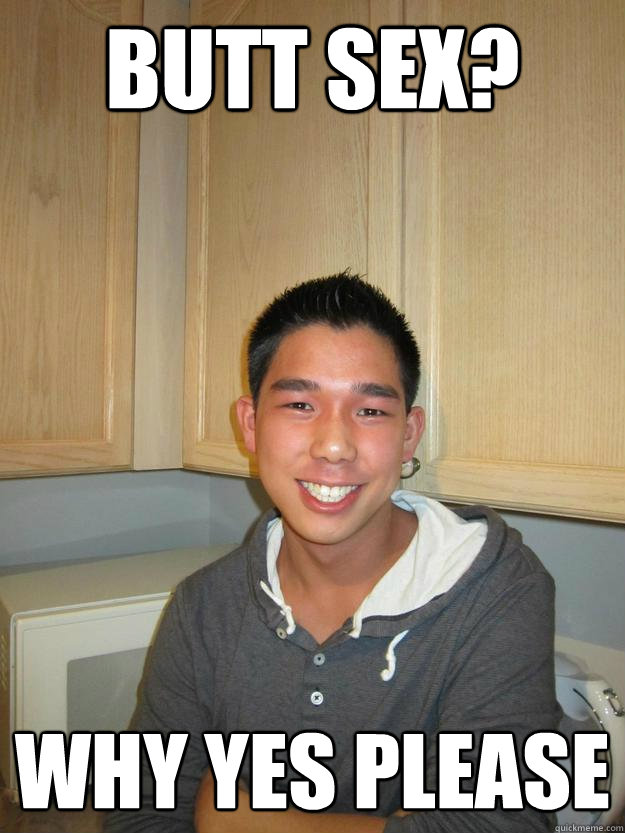 Butt Sex? Why Yes Please  