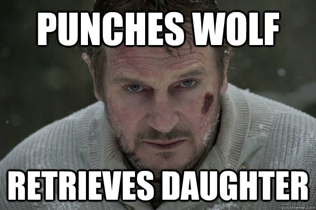 Punches wolf Retrieves daughter  Liam Neeson Wolf Puncher