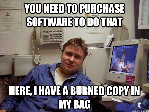 You need to purchase software to do that here, i have a burned copy in my bag - You need to purchase software to do that here, i have a burned copy in my bag  Chill IT Guy