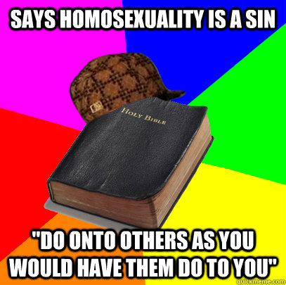SAYS HOMOSEXUALITY IS A SIN 