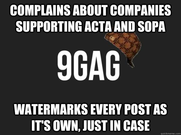 complains about companies supporting acta and sopa watermarks every post as it's own, just in case  