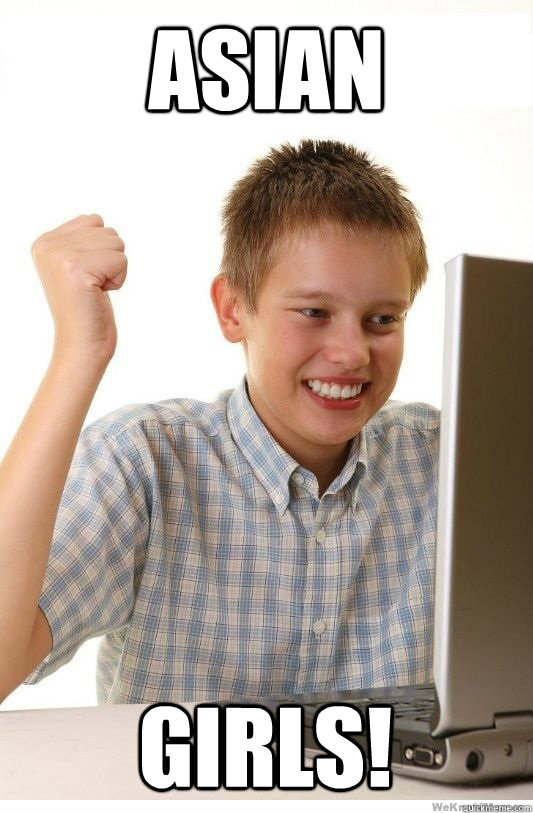 Asian Girls!  First Day On Internet Kid